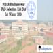 NISER Bhubaneswar PhD Selection List Out for Winter 2024; Check Direct Link Here